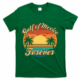 Vintage Retro Gulf Of Mexico Forever T-Shirt - Green