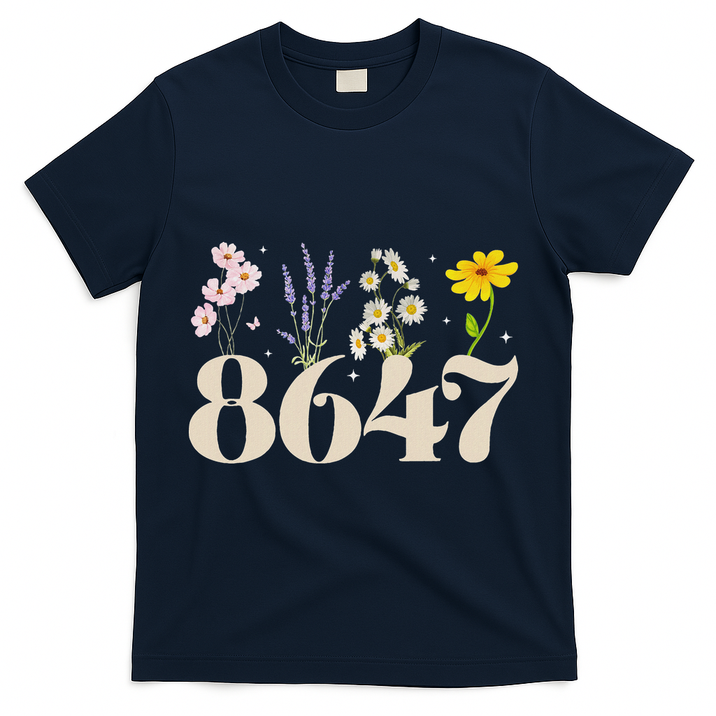 Vintage Wildflower 8647 Subtle Anti Trump Anti 86 47 Saying T-Shirt - Navy