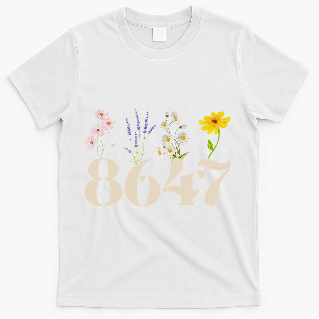 Vintage Wildflower 8647 Subtle Anti Trump Anti 86 47 Saying T-Shirt - White