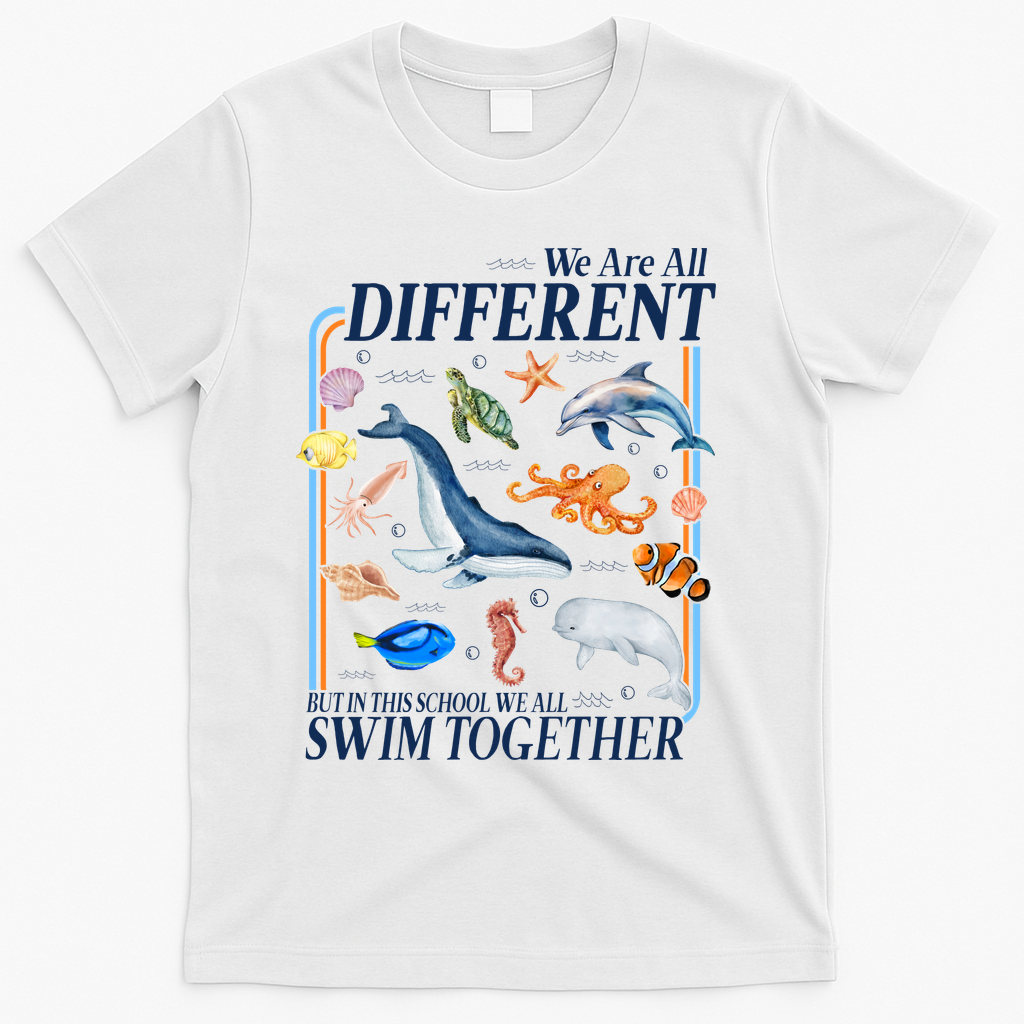 We Are All Different Swim Together Teacher Students Classmates T-Shirt - White