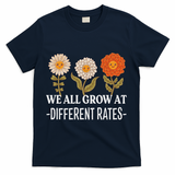 We All Grow At Different Rates Back To School Teacher T-Shirt - Navy