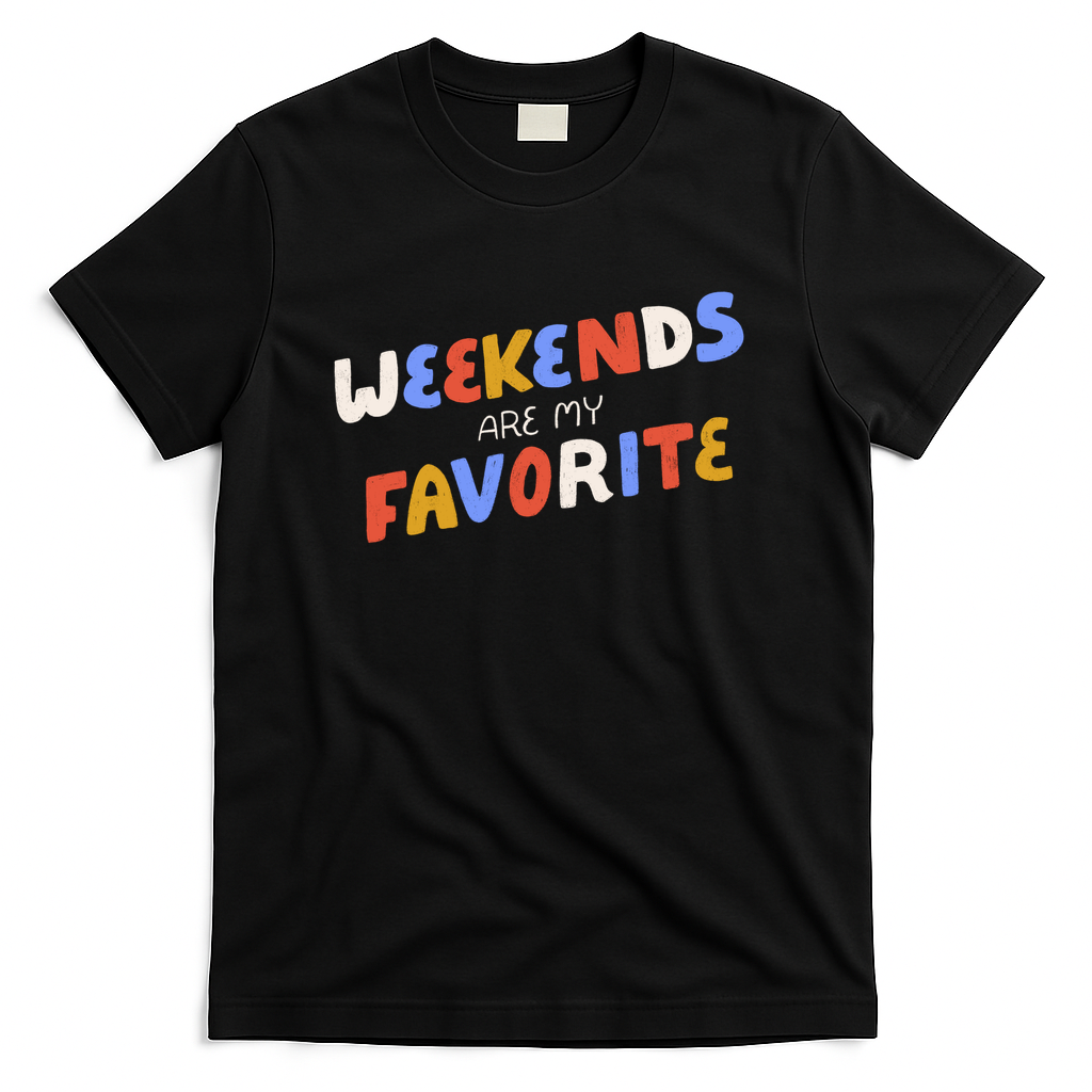 Weekends Are My Favorite Colorful - Black