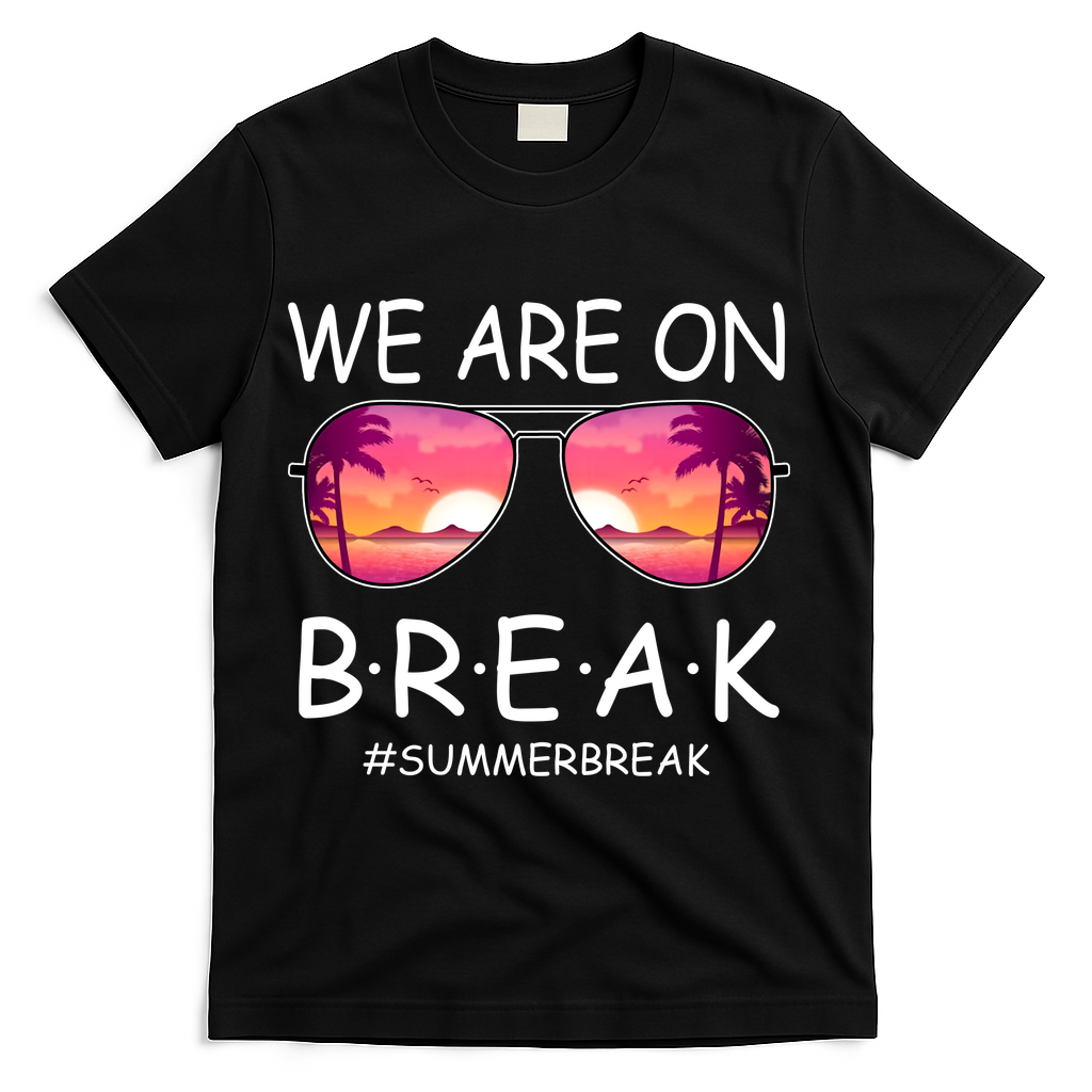 We Are On Break Summer Break Tropical T-Shirt - Black
