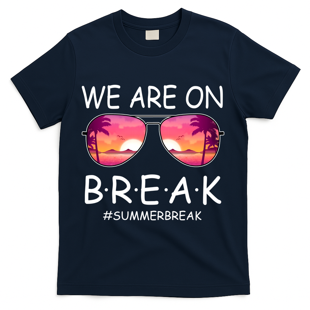 We Are On Break Summer Break Tropical T-Shirt - Navy