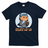What Doesn’t Kill Me Gives Me XP Cat - Navy