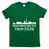 Washington D.C. Trip 2026 T-Shirt