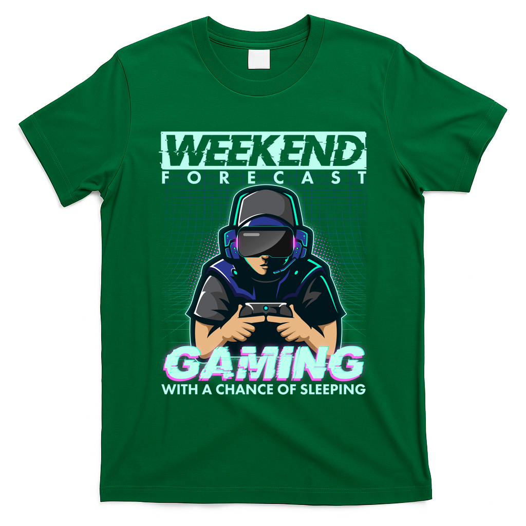 Weekend Forecast Gaming With A Chance Of Sleeping T-Shirt