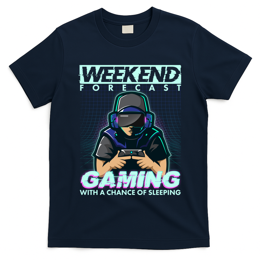 Weekend Forecast Gaming With A Chance Of Sleeping T-Shirt