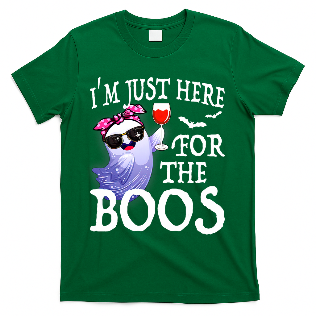 Women Im Just Here For The Boos Cute Halloween Ghost Wine T-Shirt - Green