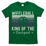 Wiffleball King Of The Backyard T-Shirt