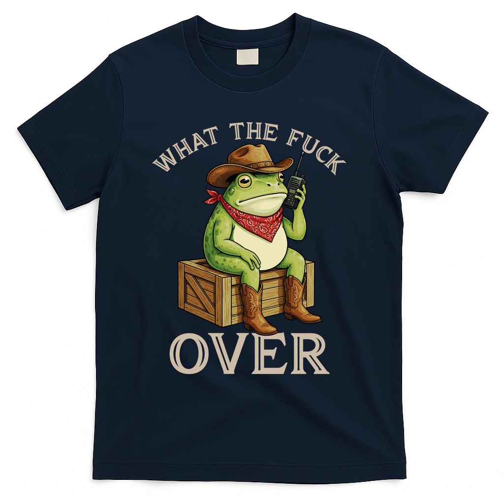 WTF Over Frog Funny Sarcastic Meme Walkie Talkie T-Shirt - Navy