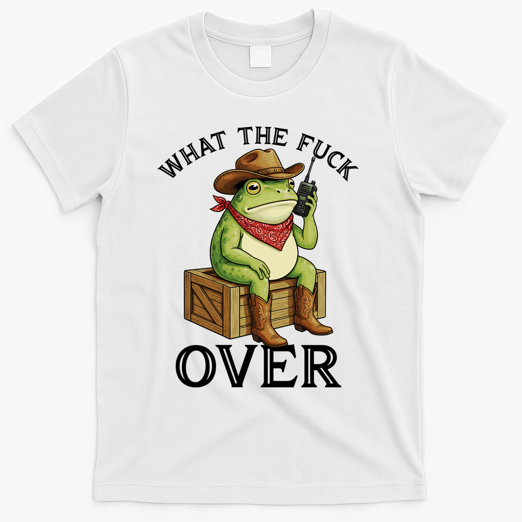 WTF Over Frog Funny Sarcastic Meme Walkie Talkie T-Shirt - White