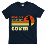 World's Okayest Golfer Funny Golf Retro T-Shirt