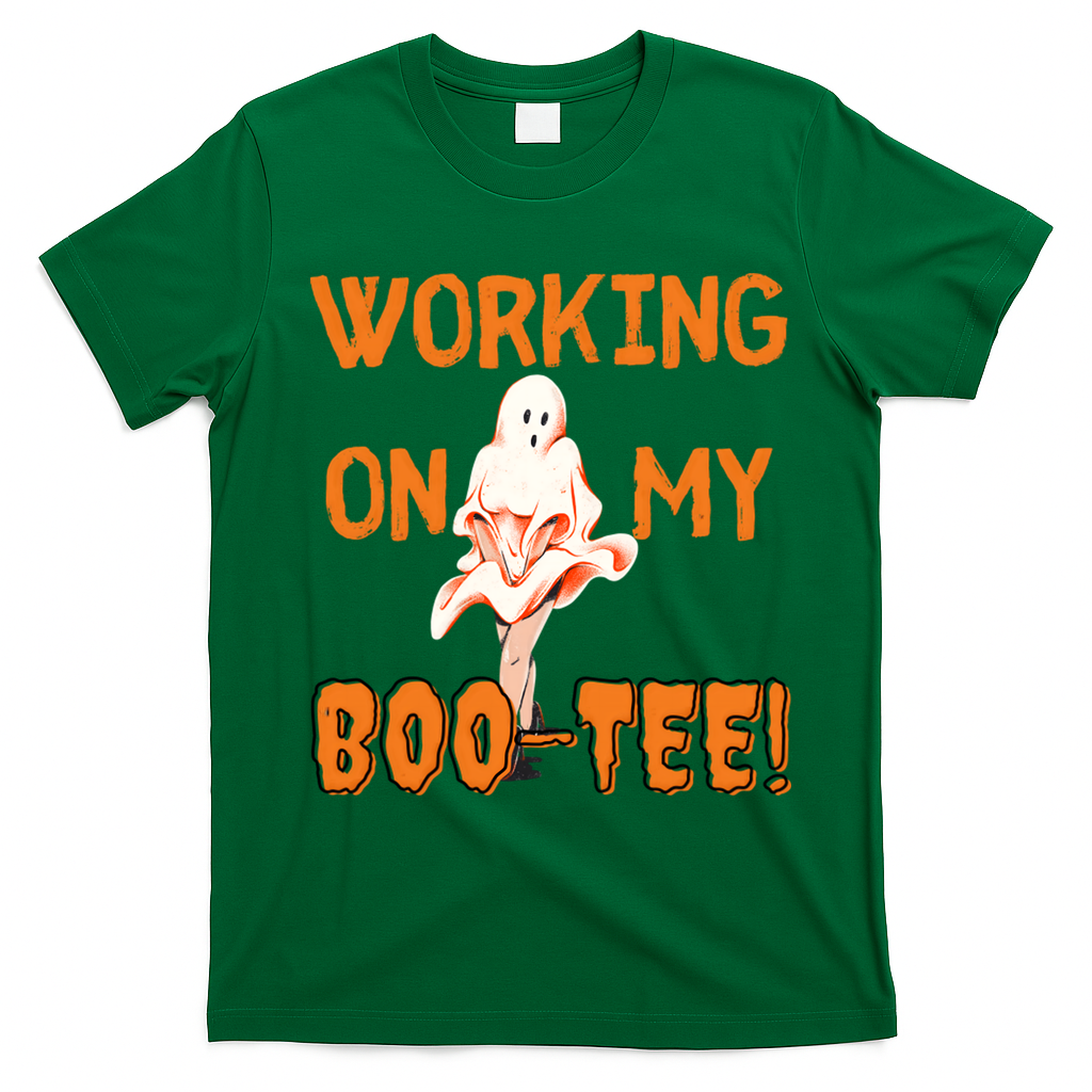 Working On My Boo Working On My Booty Funny Gym Funny Hallowen T-Shirt - Irish Green