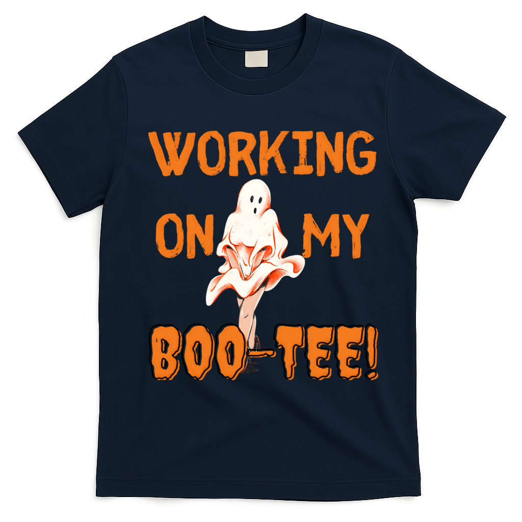 Working On My Boo Working On My Booty Funny Gym Funny Hallowen T-Shirt - Navy Blue