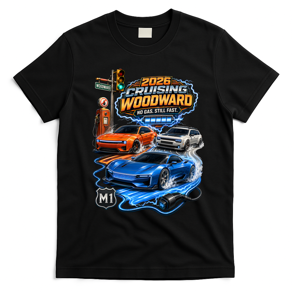 No Gas Still Fast Electric Cars 2026 Cruising Woodward Ave M1  T-Shirt - Black