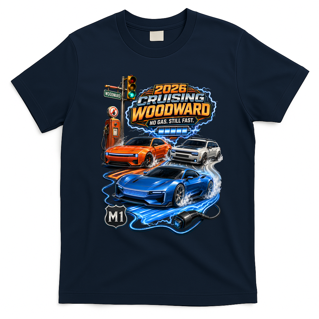 No Gas Still Fast Electric Cars 2026 Cruising Woodward Ave M1  T-Shirt - Navy Blue