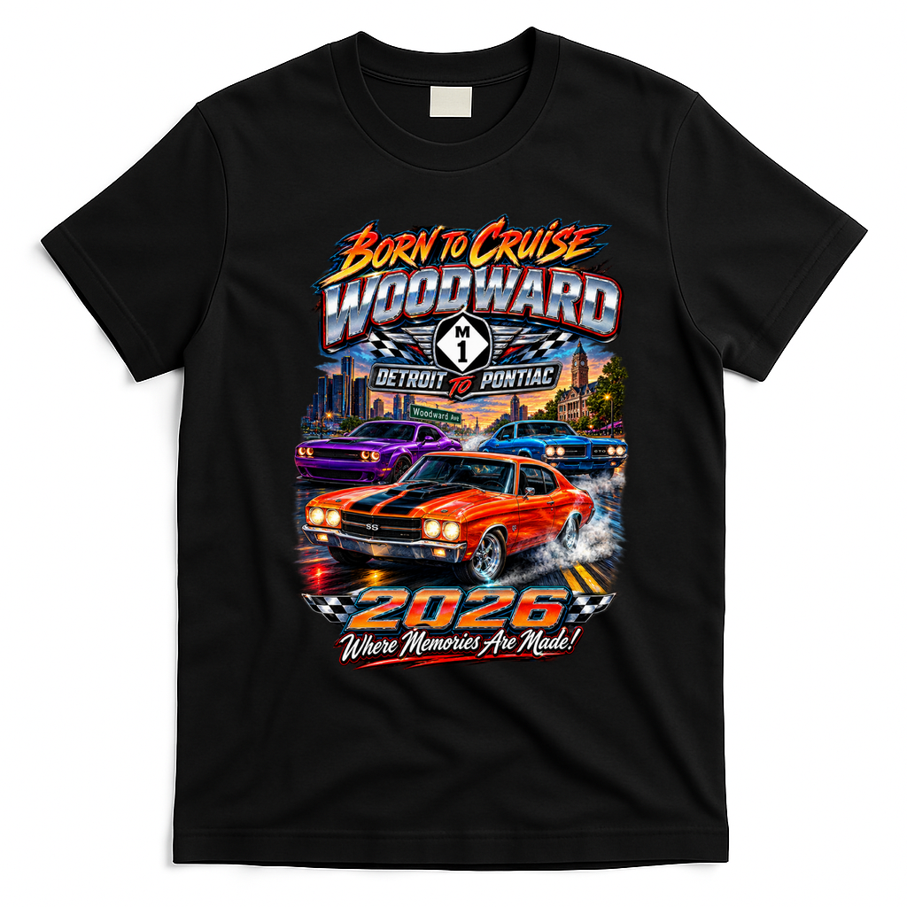 M1 Woodward Avenue 2026 Born To Cruise – Detroit To Pontiac Muscle Car T-Shirt - Black