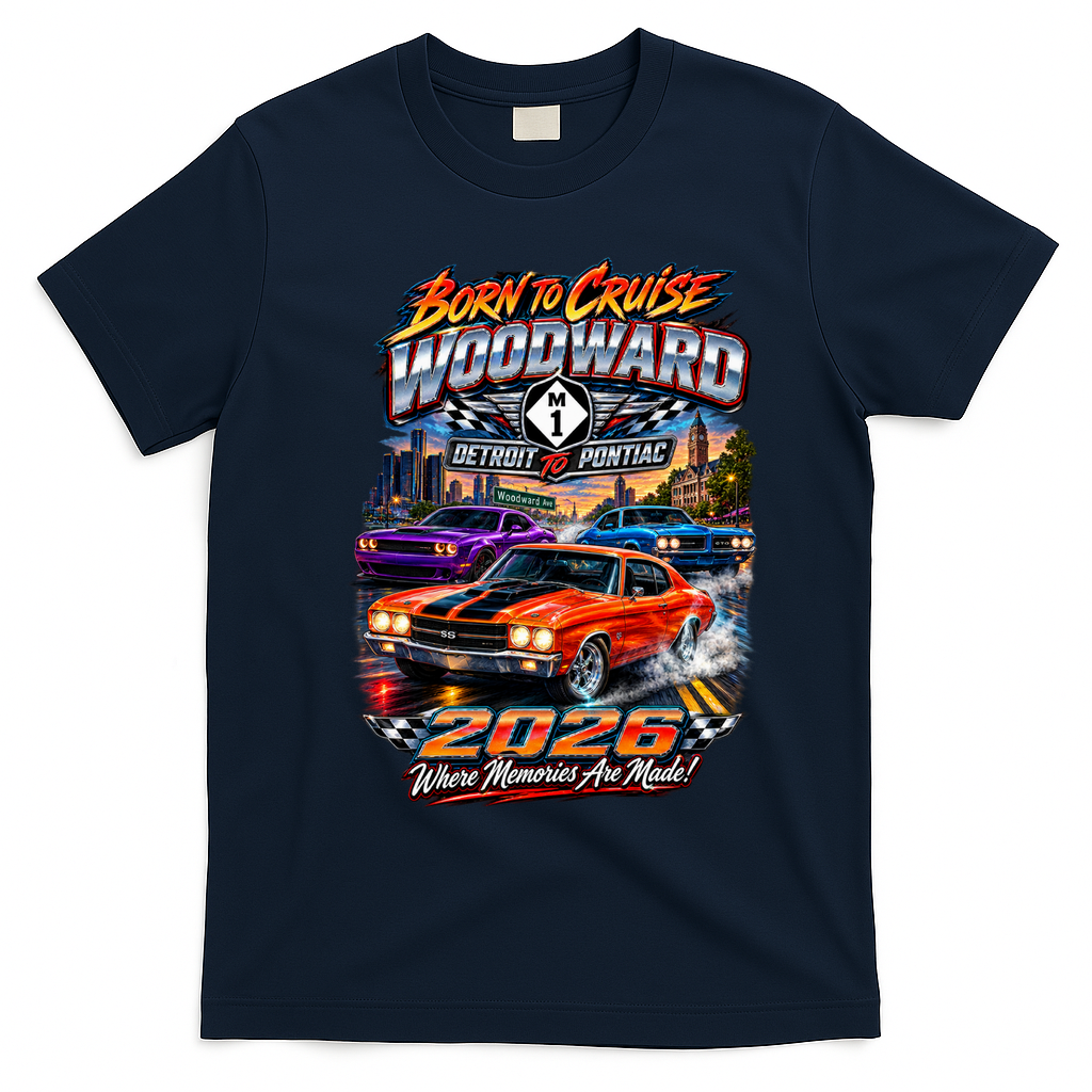 M1 Woodward Avenue 2026 Born To Cruise – Detroit To Pontiac Muscle Car T-Shirt - Navy Blue