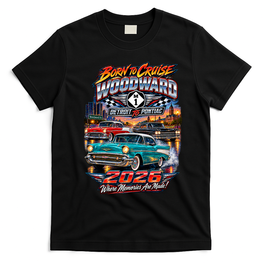 M1 Woodward Avenue 2026 Born To Cruise – Detroit To Pontiac Classic Car T-Shirt - Black