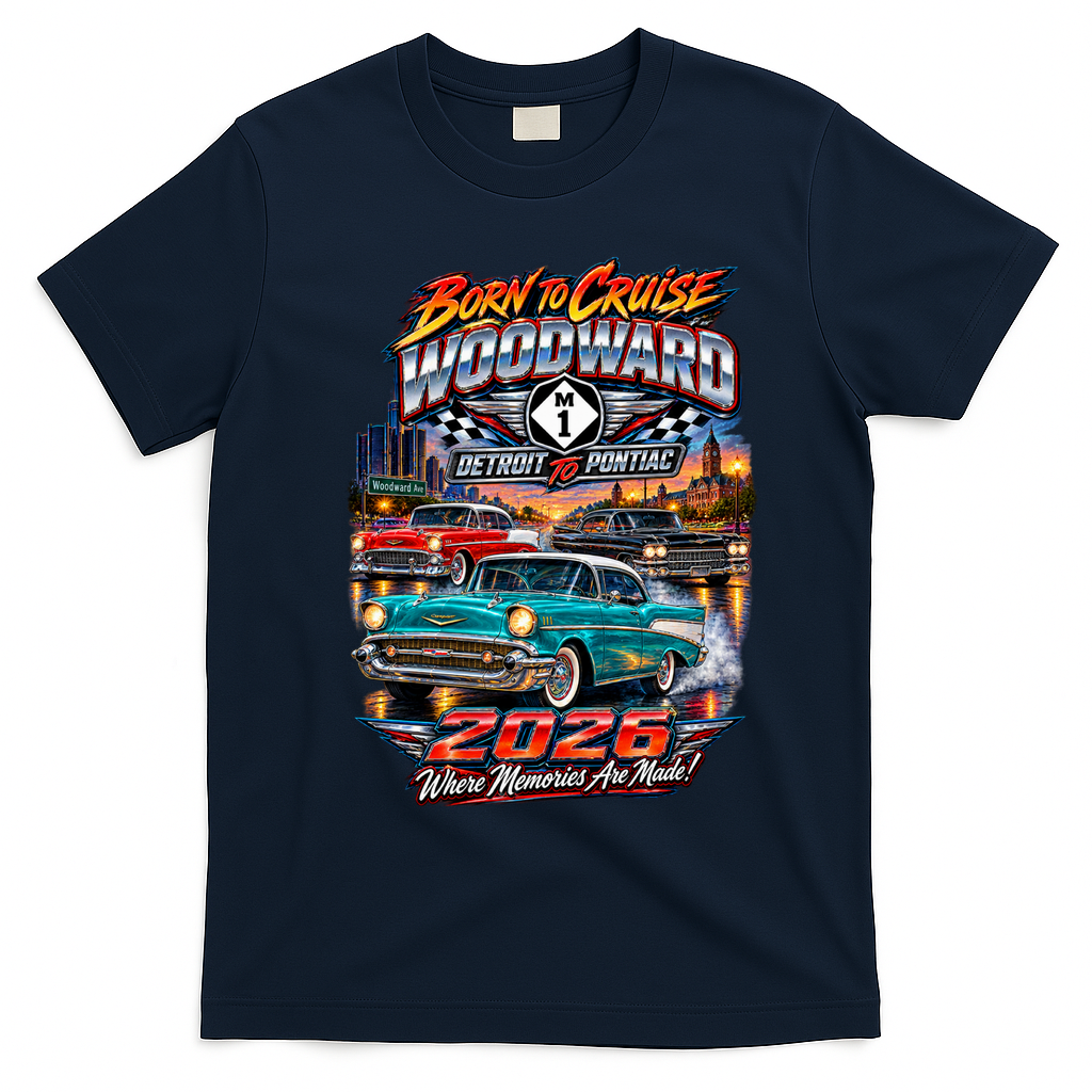 M1 Woodward Avenue 2026 Born To Cruise – Detroit To Pontiac Classic Car T-Shirt - Navy Blue