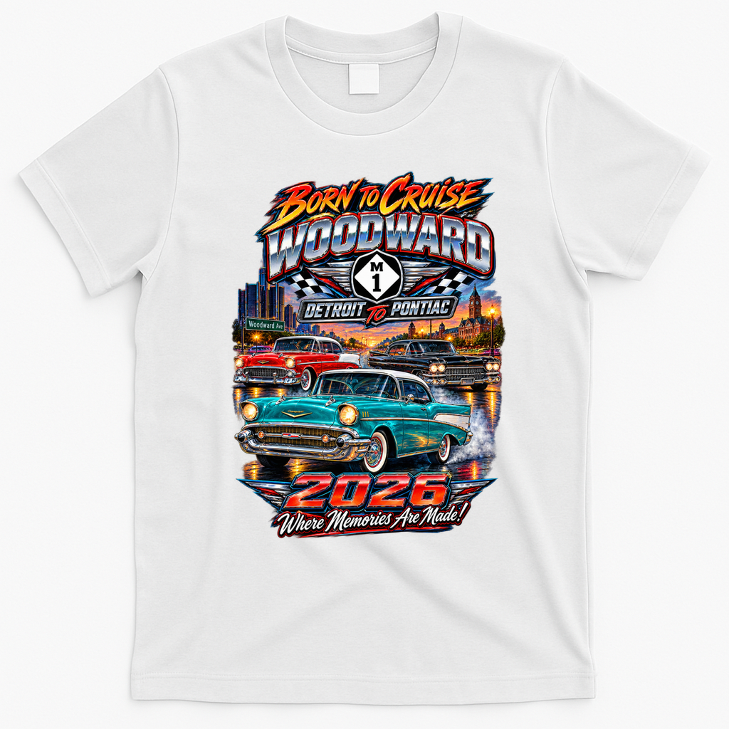 M1 Woodward Avenue 2026 Born To Cruise – Detroit To Pontiac Classic Car T-Shirt - White