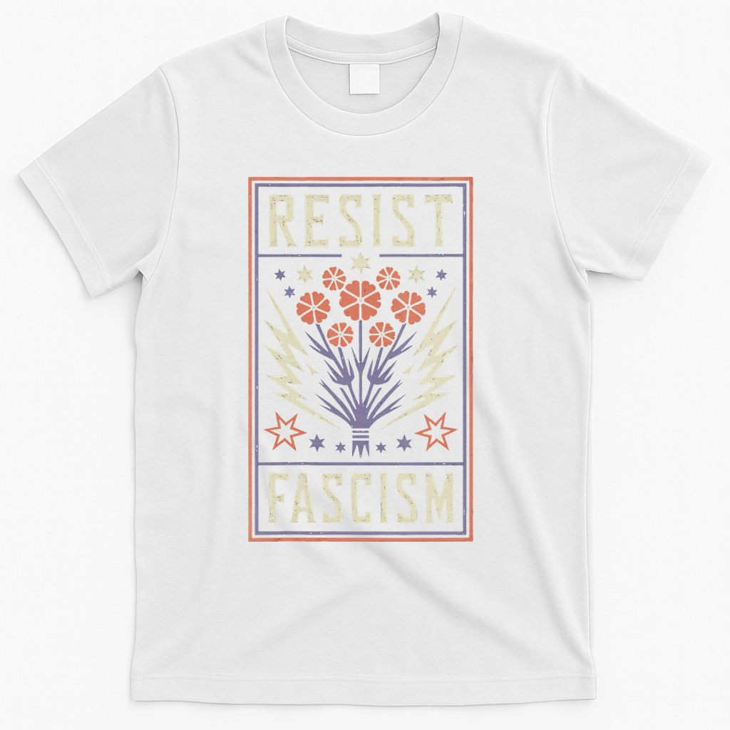Womens Resist Fascism Protest Trump Anti Trump T-Shirt - White