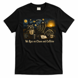 We Run On Chaos And Caffeine Raccoon Funny T-Shirt - Black