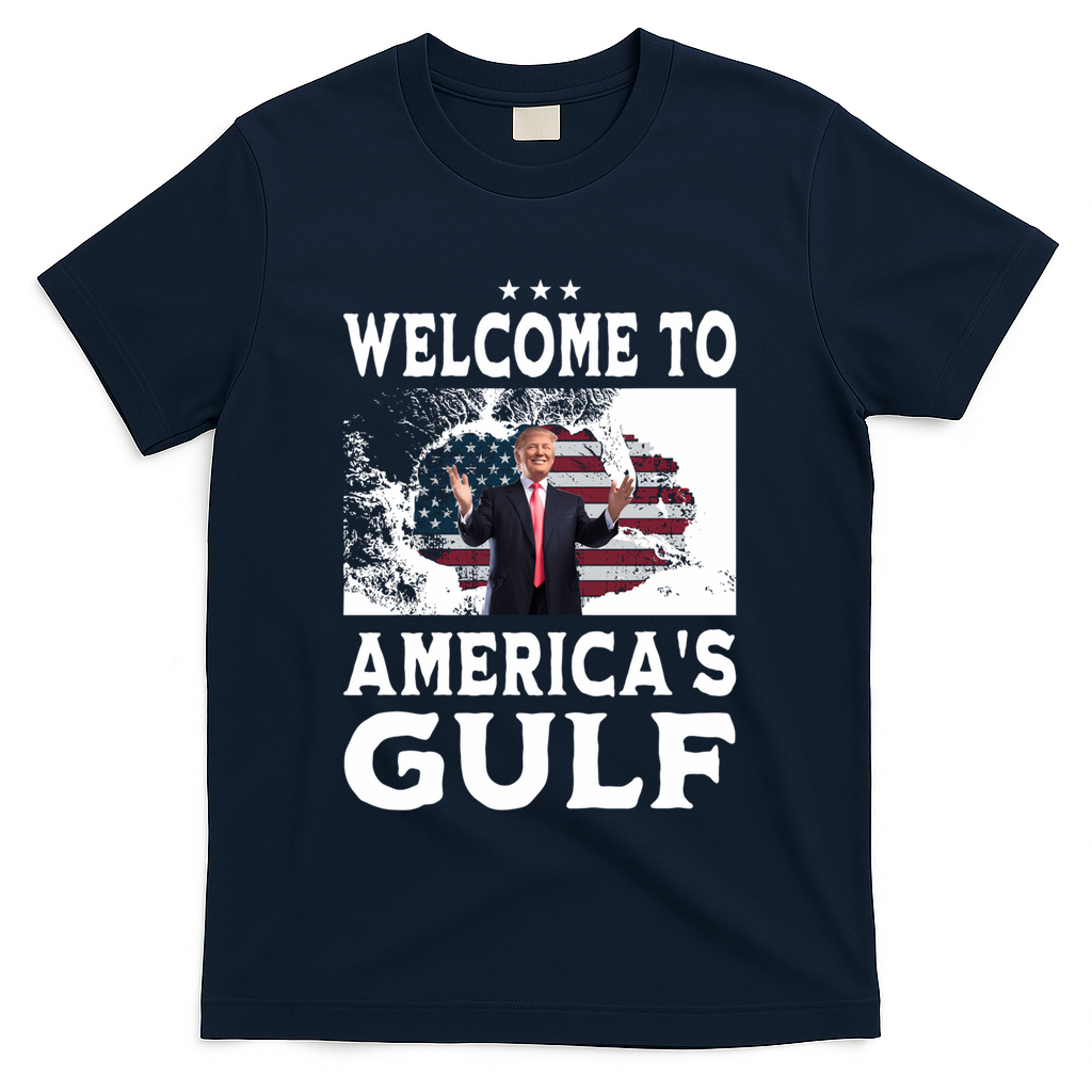 Welcome To Americas Gulf Donald Trump T-Shirt - Navy