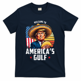 Welcome To Americas Gulf Funny Donald Trump T-Shirt - Navy