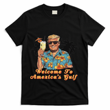 Welcome To AmericaS Gulf Funny Trump Beach Cruise T-Shirt - Black