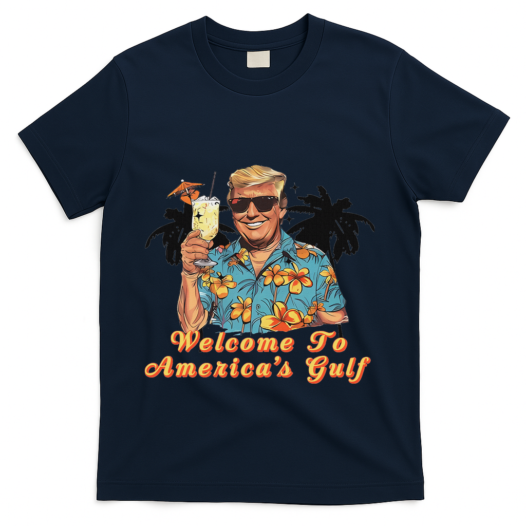 Welcome To AmericaS Gulf Funny Trump Beach Cruise T-Shirt - Navy