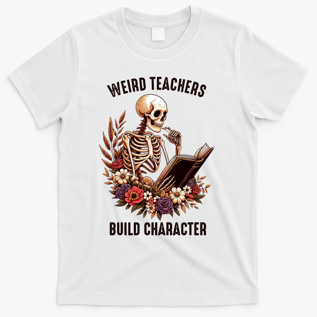 Wierd Teachers Build Charcter Funny Skeleton Book Floral Halloween T-Shirt - White