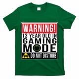 Warning 13 Year Old in Gaming Mode Teenager T-Shirt