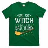 Witchy Vibes Halloween Present T-Shirt - Irish Green