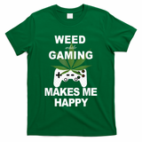 Weed While Gaming Cool Weed Lover Gamer T-Shirt