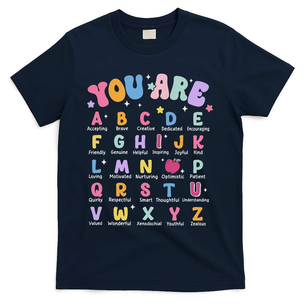 You Are Letters Alphabet Learn Abcs Boy Girl Reading Teacher T-Shirt - Navy