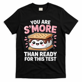 You Are Smore Than Ready For This Test Day Teacher T-Shirt - Black