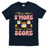 You Are Smore Than Ready For This Test Test Day Teacher 1 Gift T-Shirt - Navy