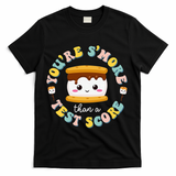 You Are S'more Than Ready For This Test Test Day Teacher T-Shirt - Black