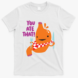 You Ate That! - White