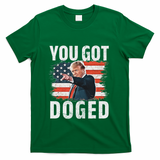 You Got Doged Funny Trump Vintage American Flag Doged T-Shirt - Green
