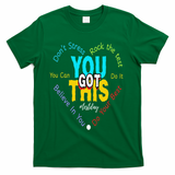 You Got This DonT Stress Rock The Test Test Day Teacher T-Shirt - Green