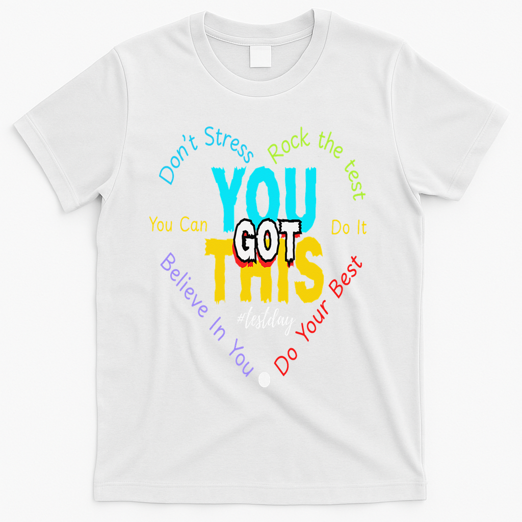 You Got This DonT Stress Rock The Test Test Day Teacher T-Shirt - White