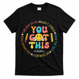 You Got This Don't Stress Rock The Test Day Teacher T-Shirt - Black