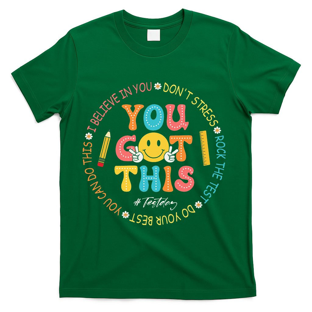 You Got This Don't Stress Rock The Test Day Teacher T-Shirt - Green