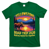 Yellowstone Road Trip 2026 Making Memories Together T-Shirt