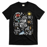 Your Way’s Better Christian Faith Inspirational T-Shirt - Black