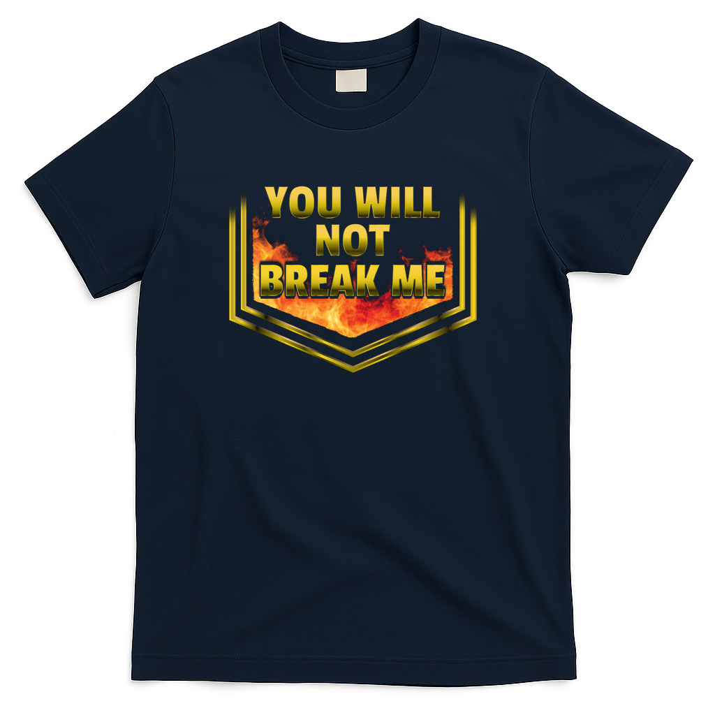 YOU WILL NOT BREAK ME - Navy