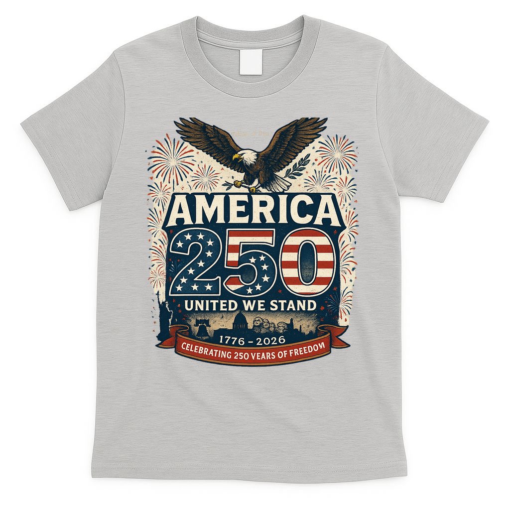 America's 250th Anniversary Of Freedom USA 1776-2026 T-Shirt
